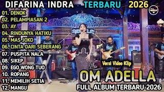 Download lagu DENOK - Difarina Indra Adella - OM ADELLA TERBARU mp3