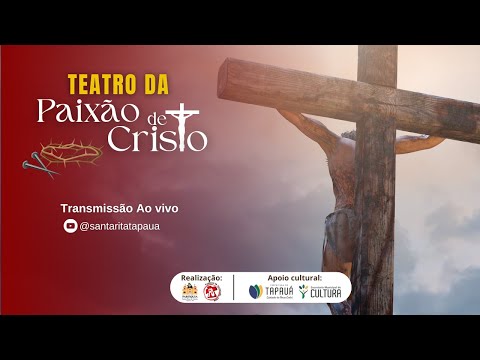 Teatro da Paixão de Cristo, 29/03, às 19h - Tapauá/AM