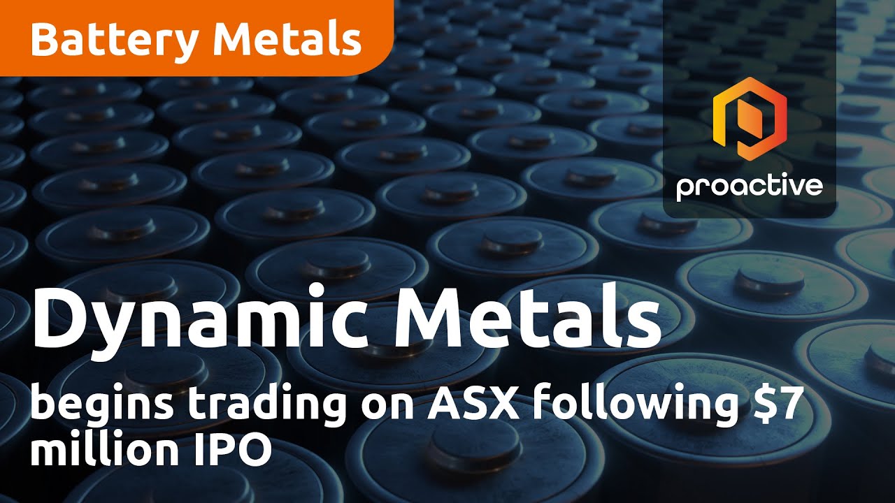 Dynamic Metals begins trading on ASX following $7 million IPO