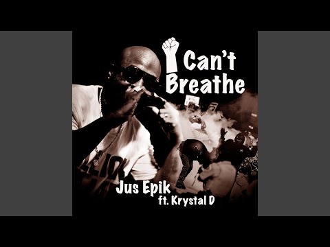 I Can't Breathe (feat. Krystal D)