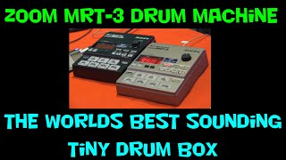 Video thumbnail for Zoom MRT-3 the mightiest Drum Machine Ever by Take the Fear out the Gear