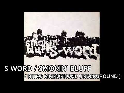 【Vinyl】SMOKIN' BLUFF / S-WORD ［NITRO MICROPHONE UNDERGROUND］