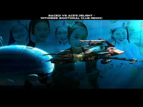 TRANCE NONSTOP Baced! vs Ace's Delight - Withness (Emotional Club Remix) [HD]