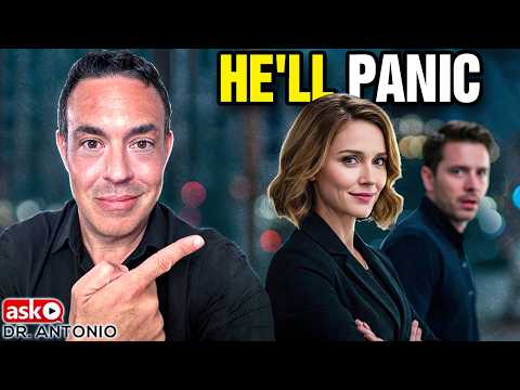 Do THIS and He'll Fear Losing You Forever!