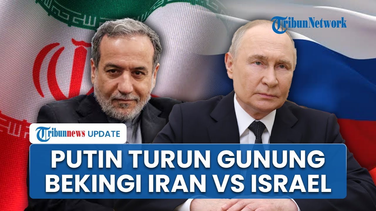 Putin Akhirnya Bekingi Iran, Siap Bantu dengan Berbagai Cara: Tergantung Apa yang Diminta Teheran