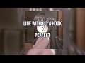 Line Without A Hook X Perfect Aesthetic Lyrics