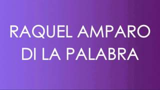 Raquel Amparo - Di La Palabra (Audio Oficial)