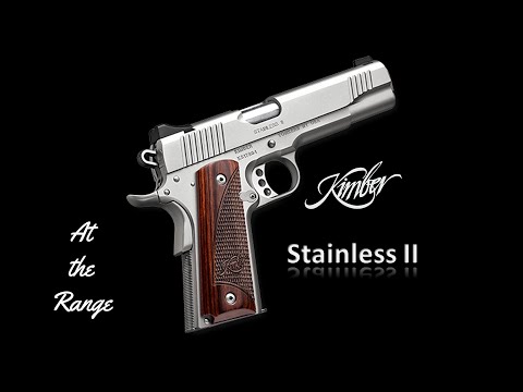 At The Range: Kimber Stainless II in .45 ACP