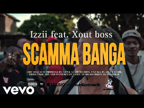 izzii ft Xoutb0ss - SCAMMA BANGA (OFFICIAL MUSIC VIDEO)