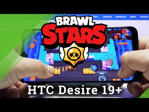 Brawl Stars GamePlay Test on HTC Desire 19+