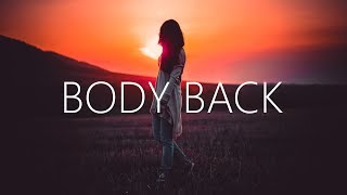Download lagu Gryffin - Body Back (Lyrics) ft. Maia Wright mp3