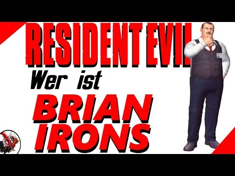 Wer ist Brian Irons? Resident Evil Lore