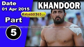 Khandoor (Ludhiana) Kabaddi Tournament 1 April 2015 Part 1