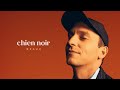 chien noir - Beaux (Video lyrics)