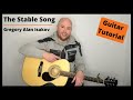The Stable Song - Gregory Alan Isakov - Guitar Lesson Tutorial (with chords)
