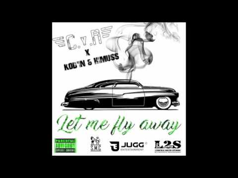 C.Y.R x Kod'in & Himuss -  Let Me Fly AwaY -=L2S=- -RECORD-