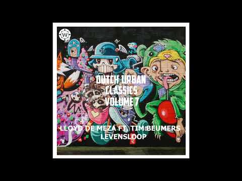 Lloyd De Meza feat. Tim Beumers - Levensloop (Dutch Urban Classics Volume 7)