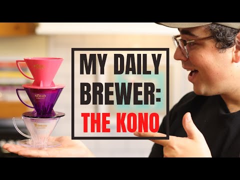 MY DAILY BREWER: Kono Dripper and My Two Recipes