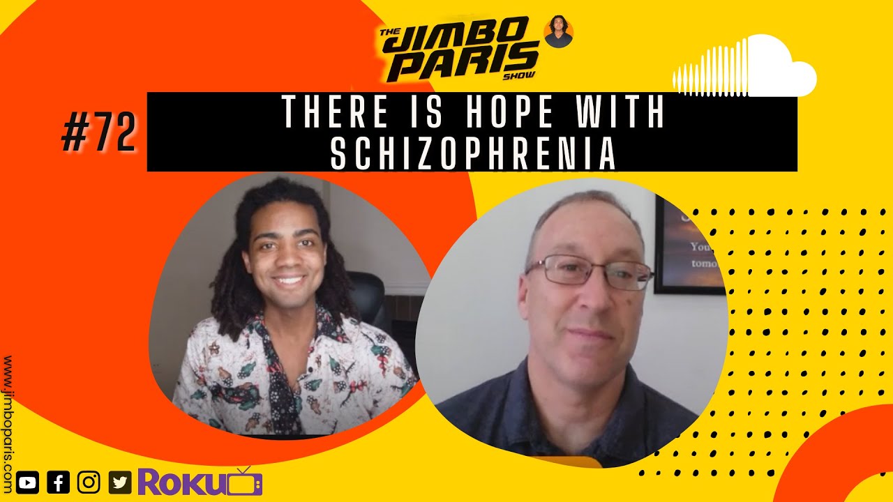 Jimbo Paris Show #72- There is HOPE with Schizophrenia (Matthew Dickson)