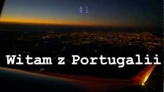 preview picture of video 'vi #1 Witam z Portugalii'
