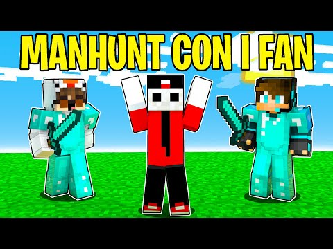 I MIEI FAN VOGLIONO UCCIDERMI SU MINECRAFT - Manhunt