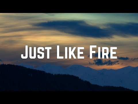 just like fire