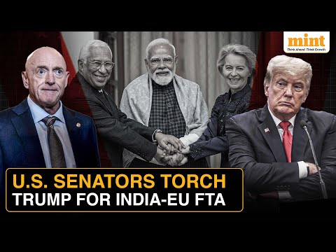 India-EU Trade Deal Sparks U.S. Backlash as Senators Blame Trump For Pushing Allies Away