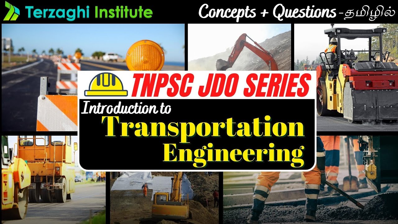Free Class | Part 1 | Transportation Engineering for TNPSC JDO Exam | CONCEPTS + QUESTIONS - தமிழில்
