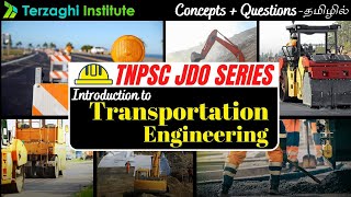 Free Class | Part 1 | Transportation Engineering for TNPSC JDO Exam | CONCEPTS + QUESTIONS - தமிழில்