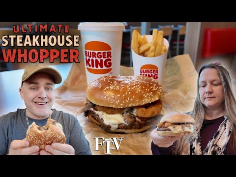 Der neue BK Ultimate Steakhouse Whopper: „Der beste Burger King Whopper aller Zeiten?“ Fan-Favori...