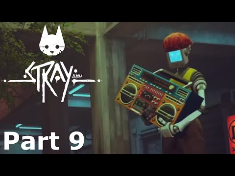 Stray PS5 Walkthrough Gameplay   Part 9   ANTVILLAGE