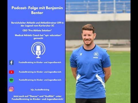 Podcast- Folge mit Benjamin Benter über Athletiktraining in der Jugend vom KSC