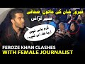 Feroze Khan Under Fire For Argument With Female Journalist At Press Event Latest Controversy
