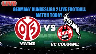 Mainz Vs Fc Cologne Live Football Today Match Gramany