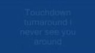 Hellogoodbye- Touchdown Turnaround     Lyrics