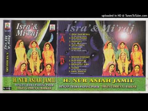 H. Nur Asiah Jamil - Isra' Dan Mi'raj (1977)