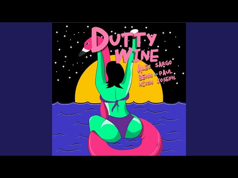 Dutty Wine