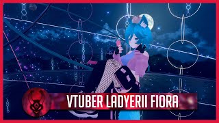 【LadyEriiVT】 Vtuber LadyErii Fiora【個人勢VTUBER】【League of Legends】【菲歐拉】