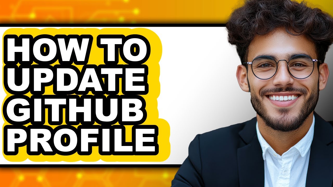 How to Update Github Profile - Full Guide