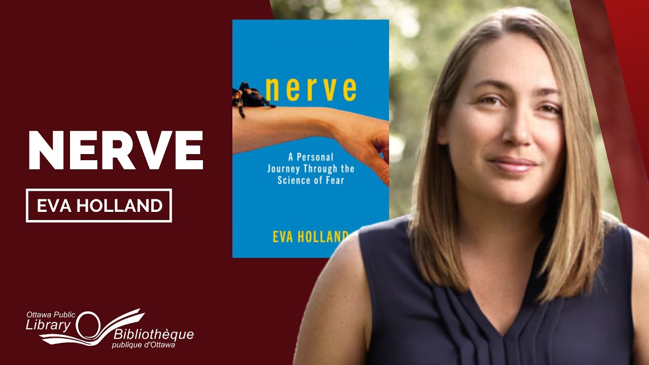 Nerve with Eva Holland | Ottawa Public Library