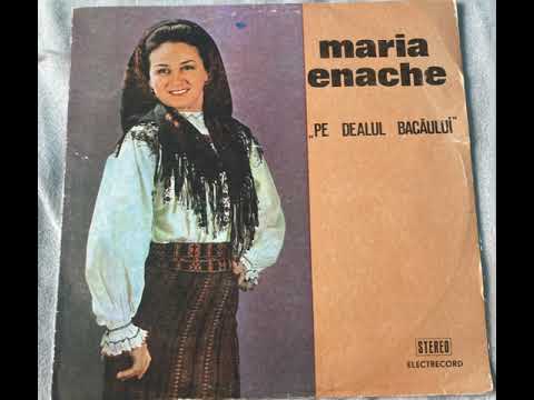 Maria Enache - Pe dealul Bacăului (album)