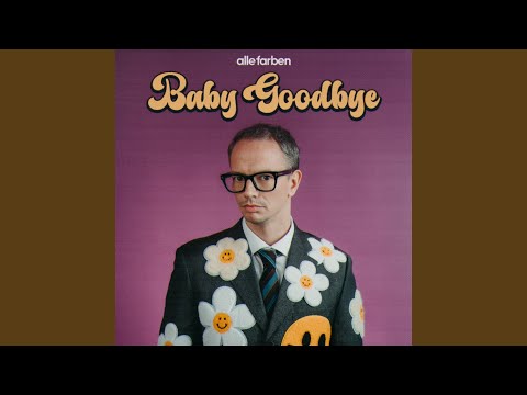 Baby Goodbye