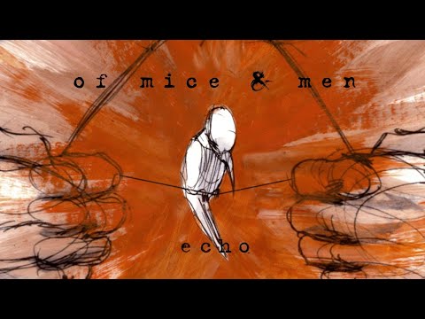 Of Mice & Men - Echo