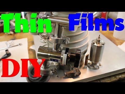 High Vacuum Chamber for THIN FILM DEPOSITION Build
