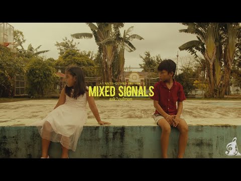 Mixed Signals - asksoulman