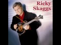 Ricky Skaggs - I Wouldn't Change You If I Could (Bluegrass Version)