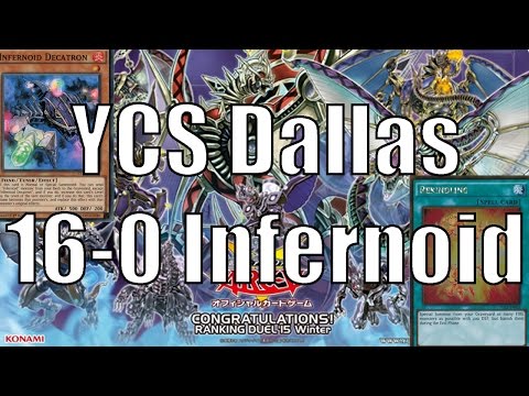 YCS Dallas Infernoid Deck 16-0