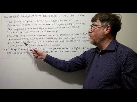 English Tutor Nick P Quotes (164) George Herbert - Where There Is a Will There Is a Way