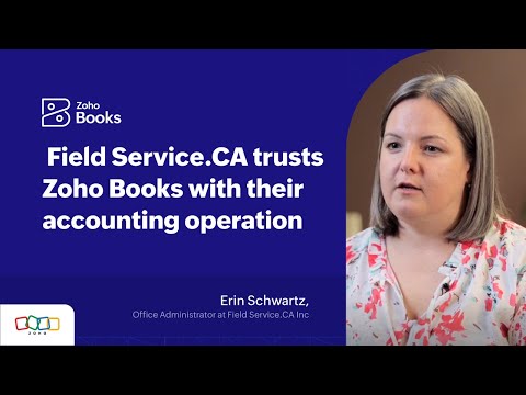 Field Service.CA trusts Zoho Books with their accounting operation