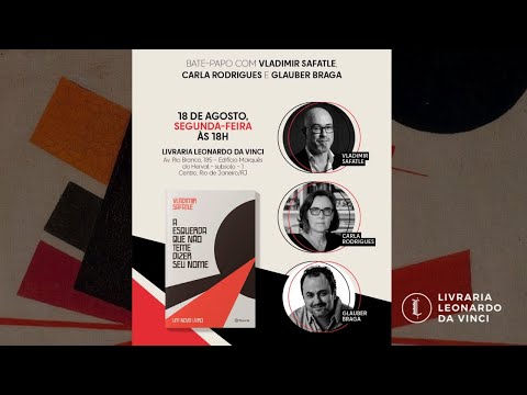 Vladimir Safatle: A esquerda que não teme dizer seu nome